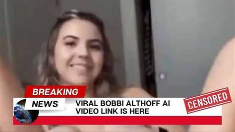 bobby altoff leak|Bobbi Althoff Leaked Video